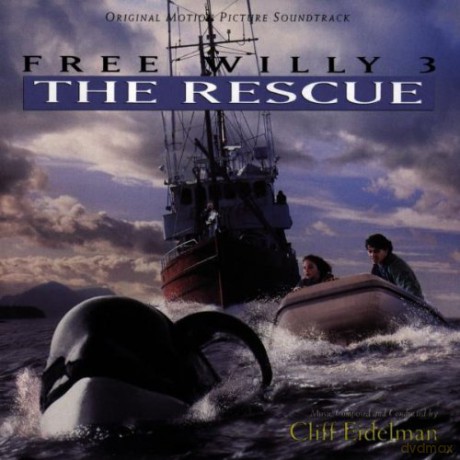 Free Willy 3: The Rescue soundtrack (Uwolnić Orkę 3) [CD]