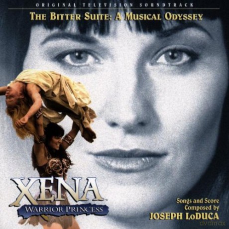 Xena - The Bitter Suite Vol. 3 soundtrack (Joseph Loduca) [CD]