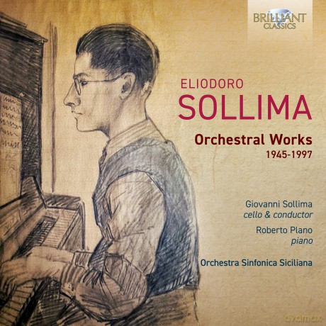 Eliodoro Sollima (1926-2000): Orchesterwerke 1945-1997 [CD]