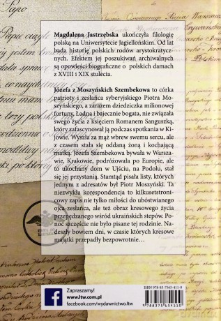 Listy Z Kresów. Opowieść O Józefie Z Moszyńskich Szembekowej -  Magdalena Jastrzębska[KSIĄŻKA]