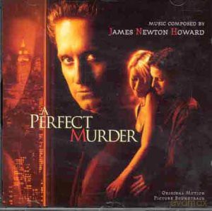 A Perfect Murder soundtrack (Morderstwo Doskonałe) (James Newton Howard) [CD]