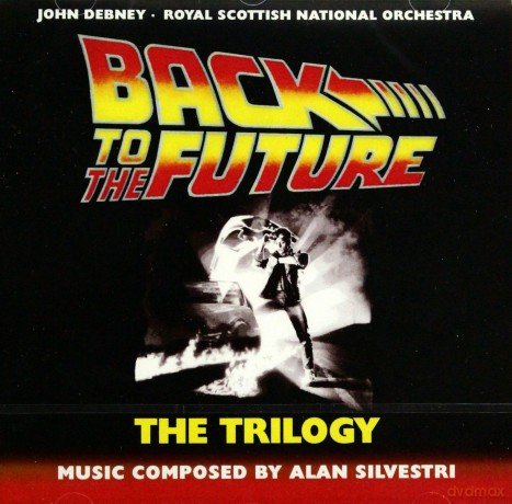 Back To The Future Trilogy soundtrack (Powrót do Przyszłości) (Alan Silvestri) [CD]