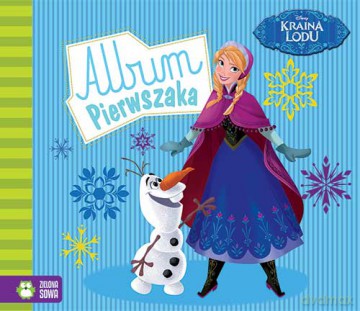 Album Pierwszaka Kraina Lodu Disney [KSIĄŻKA]