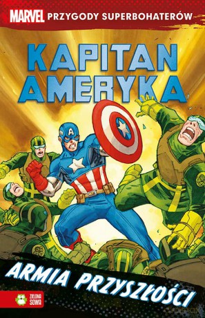 Armia Przyszłości Kapitan Ameryka Marvel [KSIĄŻKA]