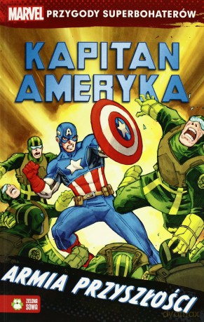Armia Przyszłości Kapitan Ameryka Marvel [KSIĄŻKA]