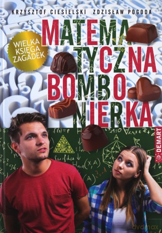 Bombonierka Matematyczna Wielka Księga Zagadek - Krzysztof Ciesielski, Zdzisław Pogoda [KSIĄŻKA]
