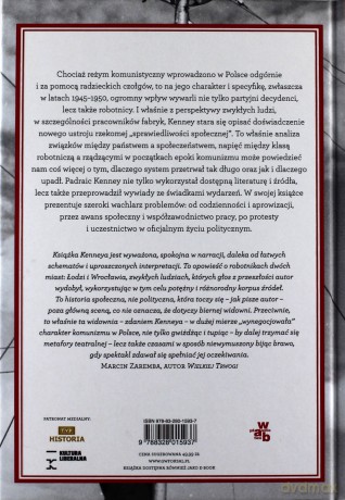 Budowanie Polski Ludowej Robtnicy A Komuniści 1945-1950 - Padraic Kenney [KSIĄŻKA]