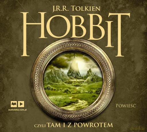 Hobbit Czyli Tam i z Powrotem - J.R.R. Tolkien [AUDIOBOOK]