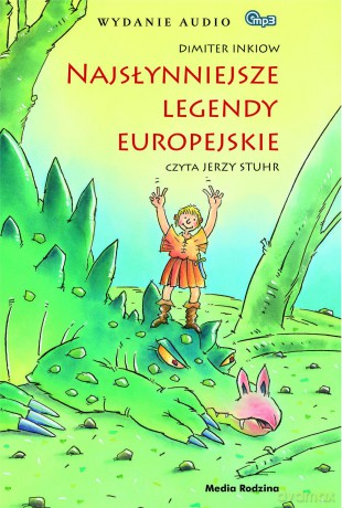 Najsłynniejsze Legendy Europejskie - Dimiter Inkiow [AUDIOBOOK] [CD-MP3]