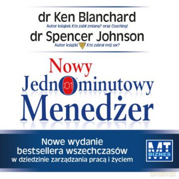 Nowy Jednominutowy Menedżer - dr Kenneth Blanchard, Spencer Johnson [AUDIOBOOK] [CD-MP3]