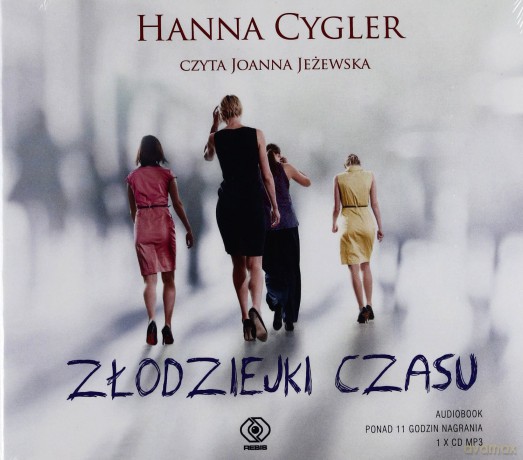 Złodziejki Czasu - Hanna Cygler [AUDIOBOOK]