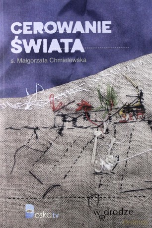 Cerowanie Świata - Małgorzata Chmielewska [KSIĄŻKA]