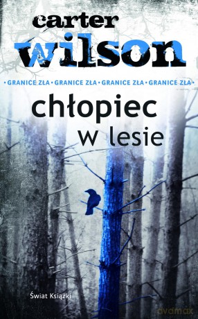 Chłopiec w Lesie - Carter Wilson [KSIĄŻKA]