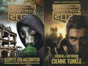 Ciemne Tunele Uniwersum Metro 2033 + Szepty Zgładzonych Opowiadania Polskich Fanów Uniwersum Metro 2033 - Siergiej Antonow [KSIĄŻKA]
