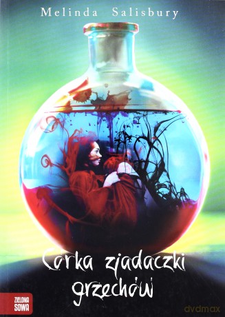 Córka Zjadaczki Grzechów - Melinda Salisbury [KSIĄŻKA]