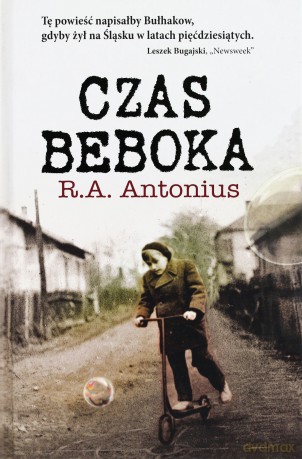 Czas Beboka - Ryszard A. Antonius [KSIĄŻKA]