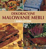 Dekoracyjne Malowanie Mebli i Bibelotów - Lourdes Capdevila [KSIĄŻKA]