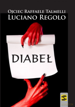 Diabeł - Raffaele Talmelli. Luciano Regolo [KSIĄŻKA]