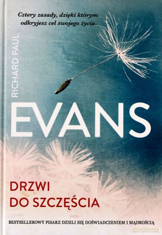 Drzwi Do Szczęścia - Evans Richard Paul [KSIĄŻKA]
