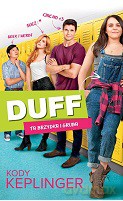 Duff Ta Brzydka i Gruba - Kody Keplinger [KSIĄŻKA]