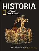 Europa Średniowieczna Historia National Geographic Tom 17 [KSIĄŻKA]