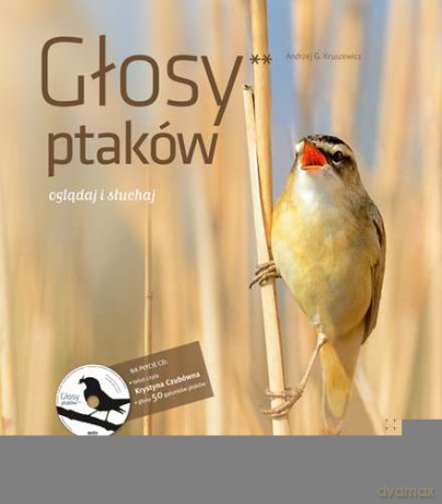 Głosy Ptaków Tom 2 - Andrzej G. Kruszewicz [KSIĄŻKA]+[CD]