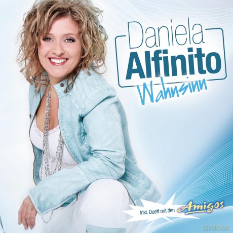Daniela Alfinito: Wahnsinn [CD]