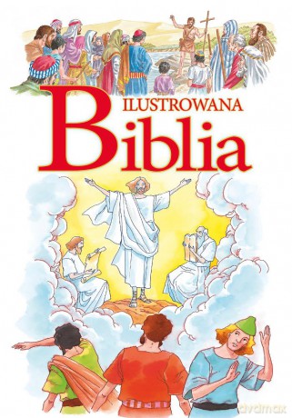 Ilustrowana Biblia [KSIĄŻKA]