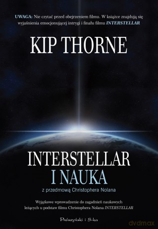 Interstellar i Nauka - Kip Thorne [KSIĄŻKA]