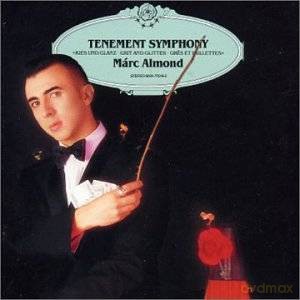 Marc Almond: Tenement Symphony [CD]