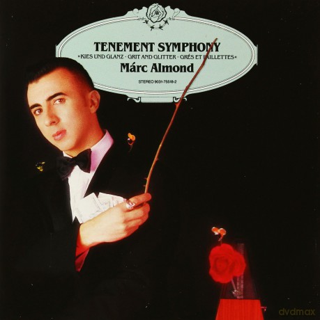 Marc Almond: Tenement Symphony [CD]