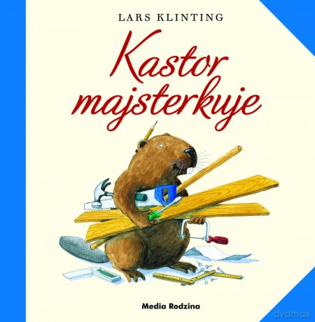 Kastor Majsterkuje - Lars Klinting [KSIĄŻKA]
