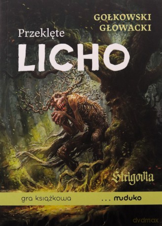 Przeklęte Licho. Gra książkowa - Michał Gołkowski, Maciej Głowacki [KSIĄŻKA]