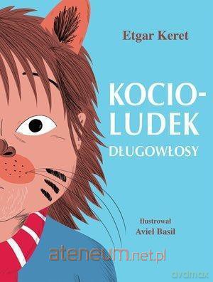 Kocioludek Długowłosy - Etgar Keret [KSIĄŻKA]
