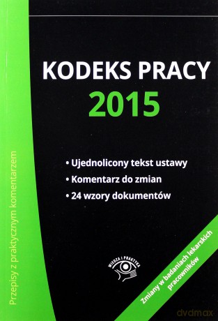 Kodeks Pracy 2015 [KSIĄŻKA]