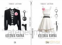 Kolonia Karna. Sceny z Życia Małżeńskiego - Tomasz Jastrun [KSIĄŻKA]