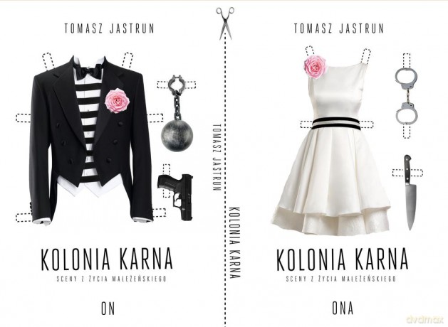 Kolonia Karna. Sceny z Życia Małżeńskiego - Tomasz Jastrun [KSIĄŻKA]