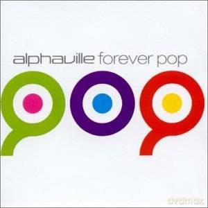 Alphaville: Forever Pop [CD]