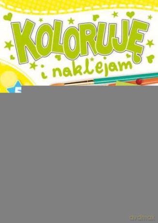 Koloruję i Naklejam 5 - Piotr Kozera [KSIĄŻKA]
