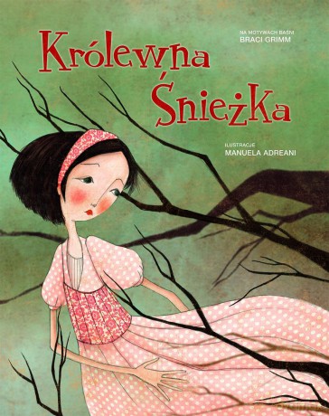 Królewna Śnieżka [KSIĄŻKA]