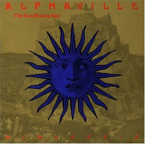 Alphaville: The Breathtaking Blue [CD]