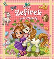 Kucyk Zefirek i Jego Przygody [KSIĄŻKA]