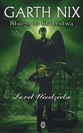 Lord Niedziela - Garth Nix [KSIĄŻKA]