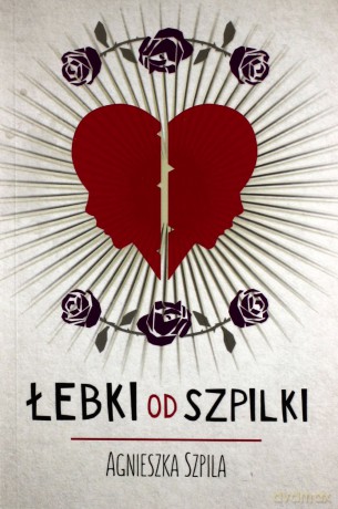 Łebki Od Szpilki - Agnieszka Szpila [KSIĄŻKA]
