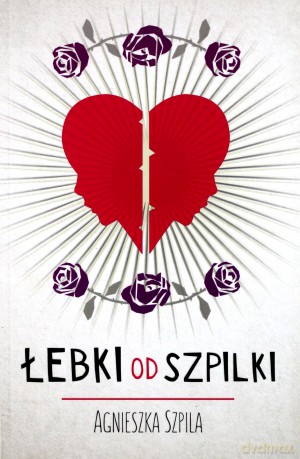 Łebki Od Szpilki - Agnieszka Szpila [KSIĄŻKA]