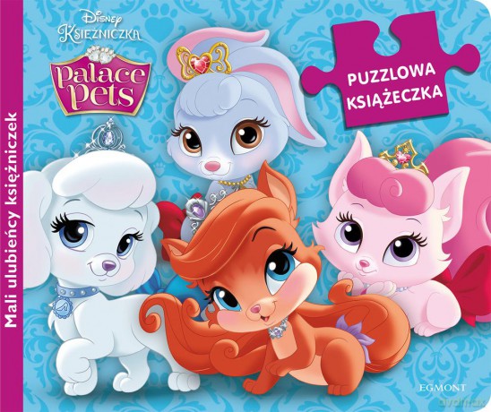 Mali Ulubieńcy Księżniczek Puzzlowa Książeczka [KSIĄŻKA]