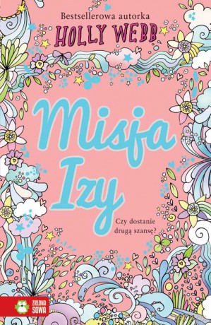 Misja Izy - Holly Webb [KSIĄŻKA]
