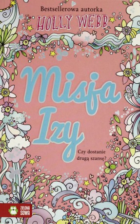 Misja Izy - Holly Webb [KSIĄŻKA]