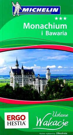 Monachium i Bawaria Udane Wakacje [KSIĄŻKA]