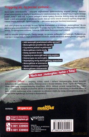 Motocykl Po Czterdziestce - Jarosław Gibas [KSIĄŻKA]